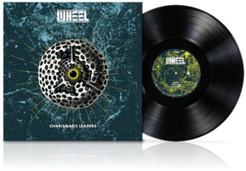 Wheel - Charismatic Leaders - Gatefold Black LP