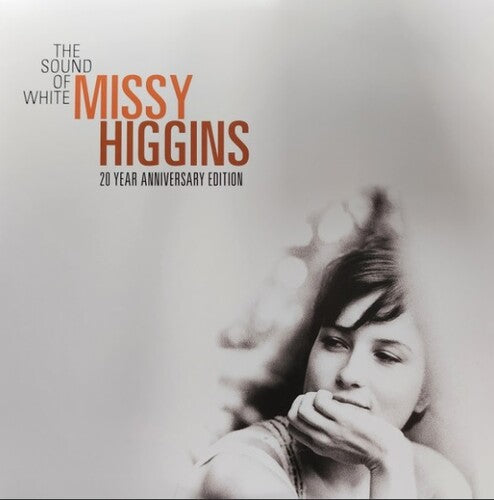 Missy Higgins - Sound Of White: 20th Anniversary - White Colored Vinyl