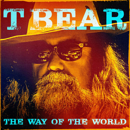 T Bear - Way Of The World