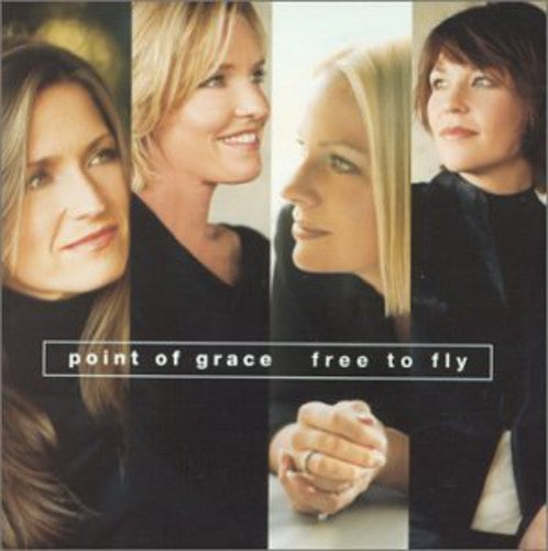 Point of Grace - Free to Fly