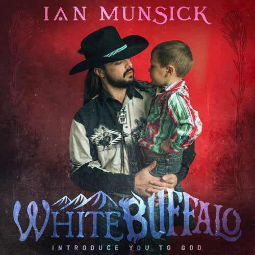 Ian Munsick - White Buffalo (Introduce You To God)