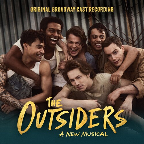 Outsiders a New Musical/ O.B.C.R. - The Outsiders, A New Musical (Original Broadway Cast Recording)