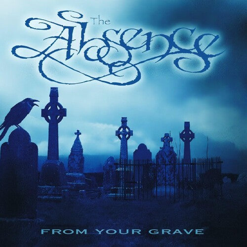 Absence - From Your Grave
