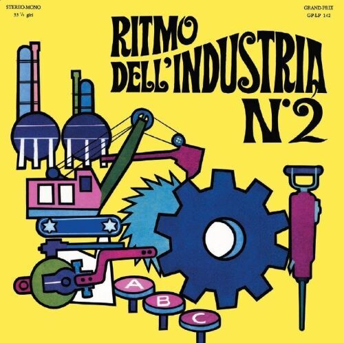 Alessandro Alessandroni - Ritmo Dell'industria N.2