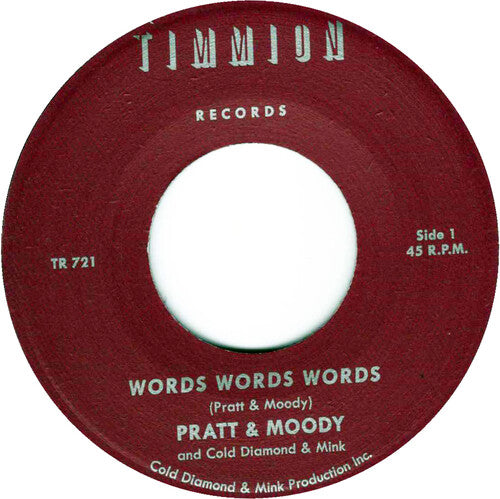 Pratt & Moody/ Cold Diamond & Mink - Words Words Words/Words Words Words (Instrumental)