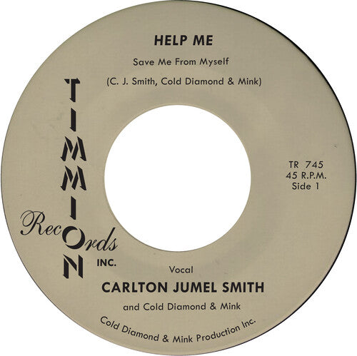 Carlton Smith Jumel/ Cold Diamond & Mink - Help Me (Save Me From Myself)