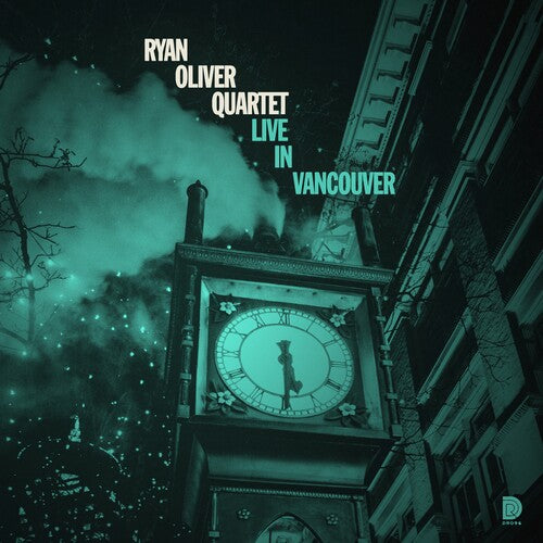 Ryan Oliver - Live In Vancouver