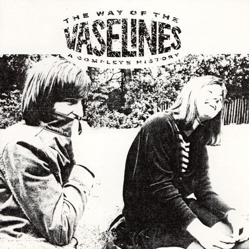 Vaselines - The Way of the Vaselines