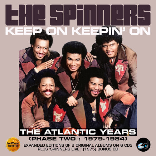 Spinners - Keep On Keepin On: The Atlantic Years - Phase Two: 1979-1984