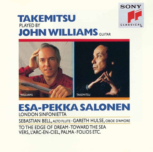 Takemitsu/ John Williams / Salonen - To the Edge of the Dream