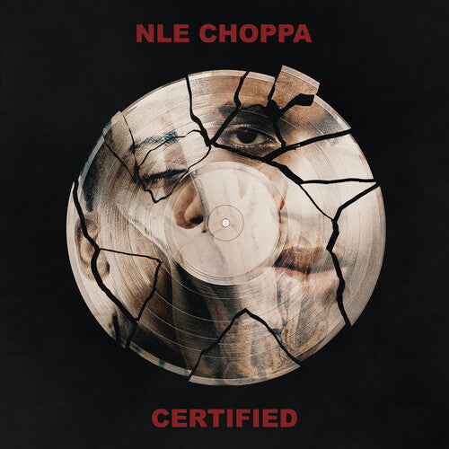 Nle Choppa - Certified