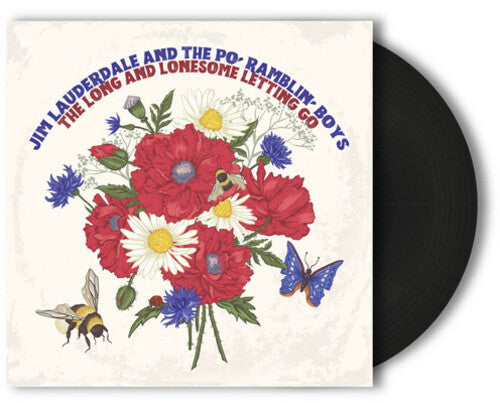 Jim Lauderdale & The Po' Ramblin' Boys - The Long and Lonesome Letting Go