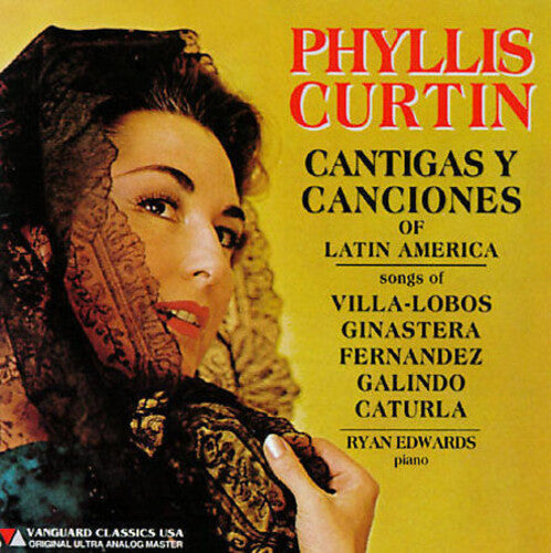Phyllis Curtin / Edwards - Sings Songs Of Latin America