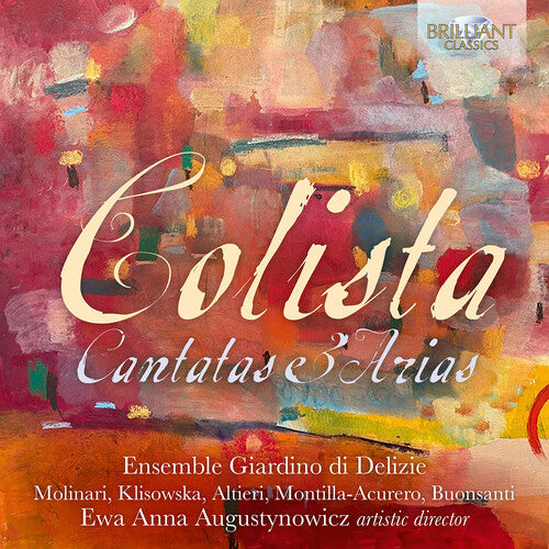 Colista/ Augustynowicz - Colista: Cantatas & Arias