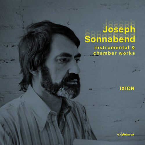 Sonnabend/ Shyti/ Hayes - Sonnabend: Instrumental & Chamber Works