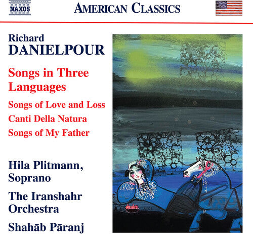 Danielpour/ Plitmann/ Lysy - Danielpour: Songs in Three Languages