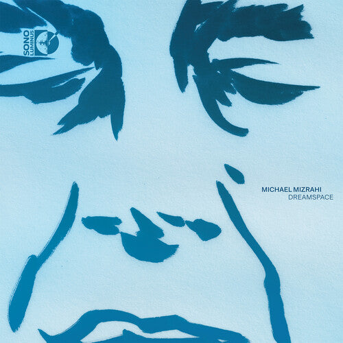 Dancigers/ Hsu/ Mazzariello/ Mizrahi - Dreamspace