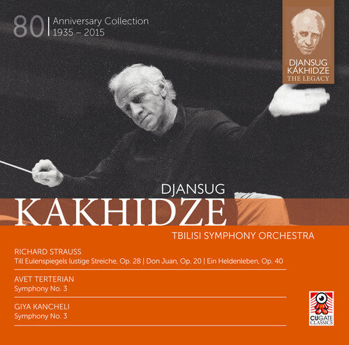 Strauss/ Kakhidze - Strauss: Djansug Kakhidze the Legacy Vol 5