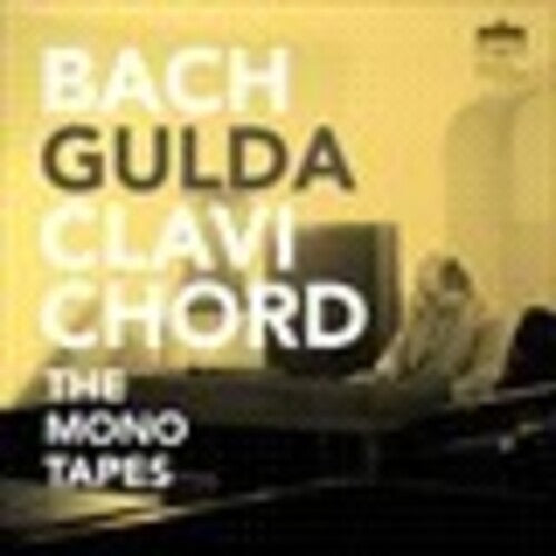 J.S. Bach / Gulda - Mono Tapes