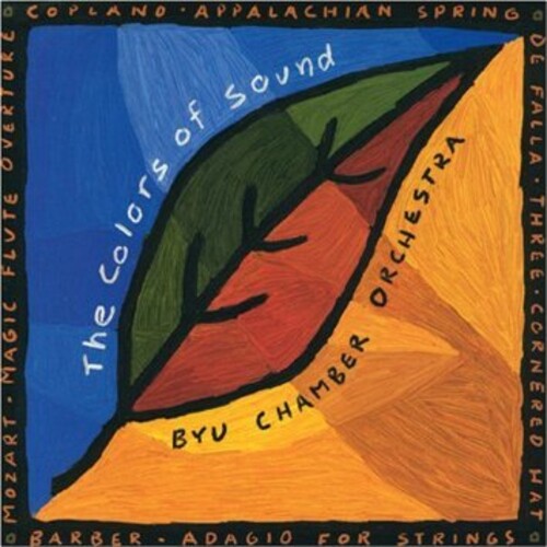 Byu Chamber Orchestra - Colors of Sound