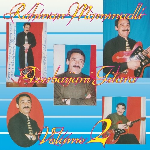 Rehman Memmedli - Azerbaijani Gitara, Vol. 2