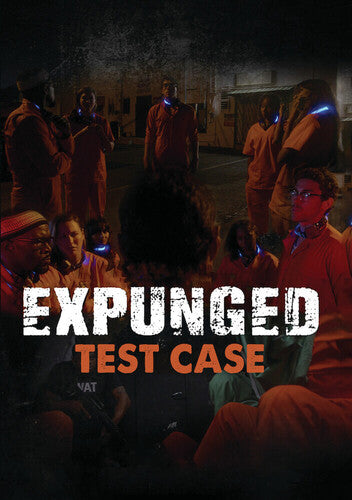 Expunged: Test Case / (Mod)