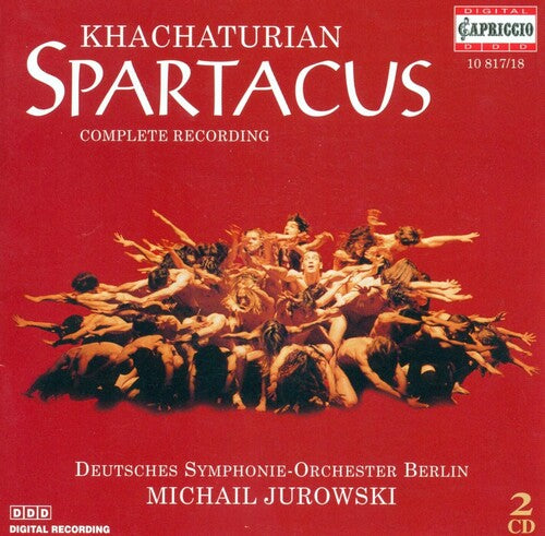 Aram Khachaturian Ilyich - Khachaturian, A.I.: Spartacus
