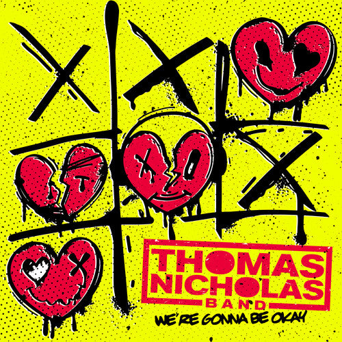 Thomas Nicholas - We're Gonna Be Okay