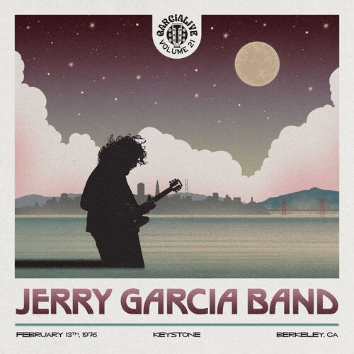 Jerry Garcia - GarciaLive Vol. 21: February 13th, 1976 - Keystone Berkeley