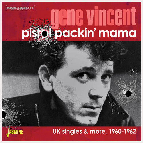 Gene Vincent - Pistol Packin' Mama: Uk Singles & More 1960-1962