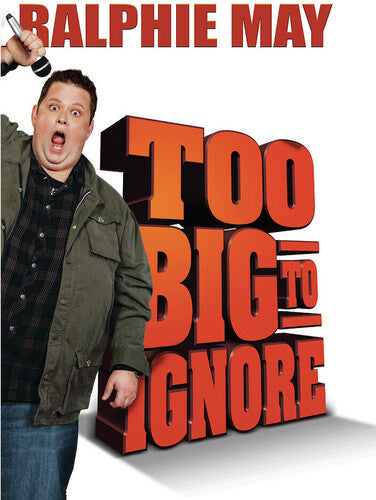 Ralphie May: Too Big To Ignore