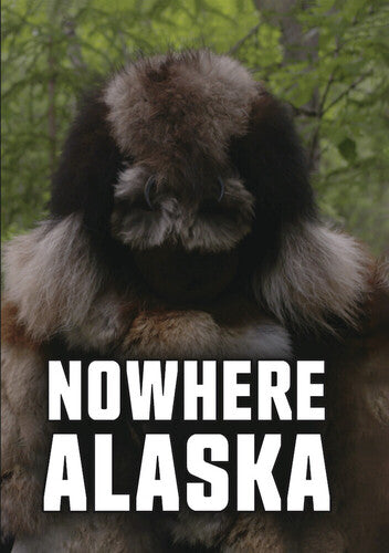 Nowhere Alaska / (Mod)