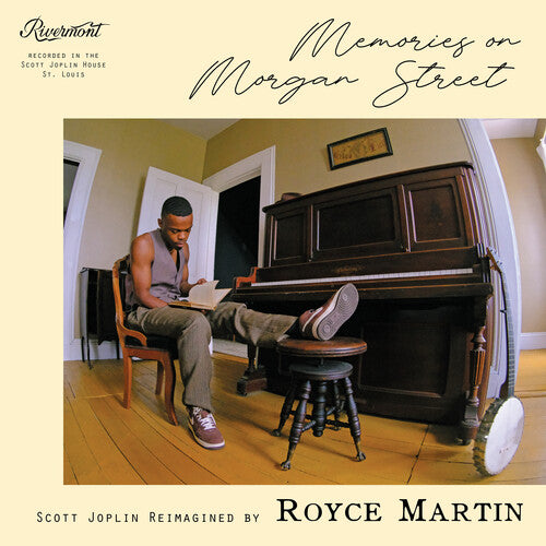 Royce Martin - Memories on Morgan Street: Scott Joplin Reimagined by Royce Martin