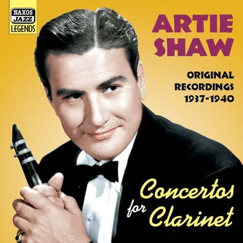 Artie Shaw - Concertos for Clarinet