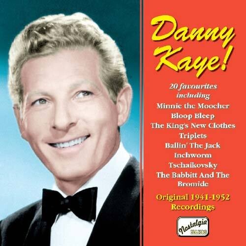 Danny Kaye - Danny Kaye! (1941-52)