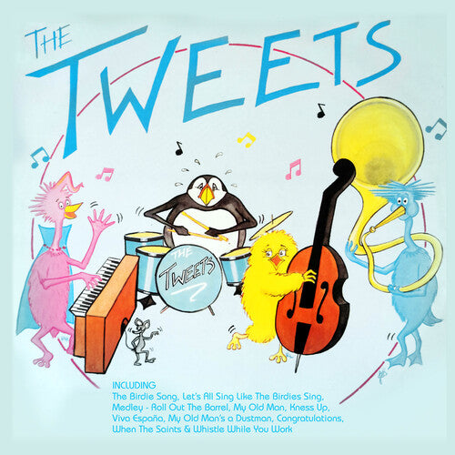 Tweets - The Tweets (Extended Remastered Edition)