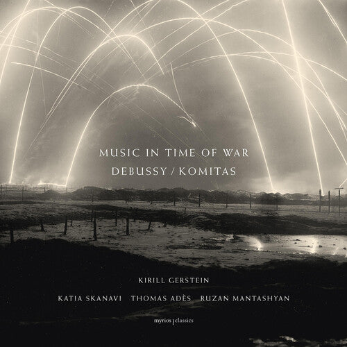 Gerstein/ Skanavi/ Ades/ Mantashyan - Music In Time Of War - Debussy / Komitas (Book+2cD)