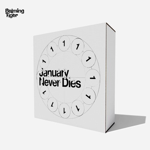 Balming Tiger - January Never Dies