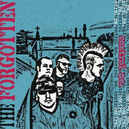 Forgotten - Control Me