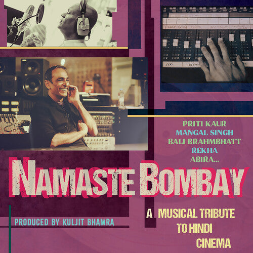 Kuljit Bhamra - Namaste Bombay - A musical tribute to Hindi Cinema