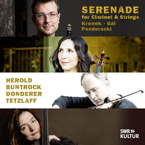 Gal/ Herold - Gal, Krenek & Penderecki: Serenade for Clarinet & Strings