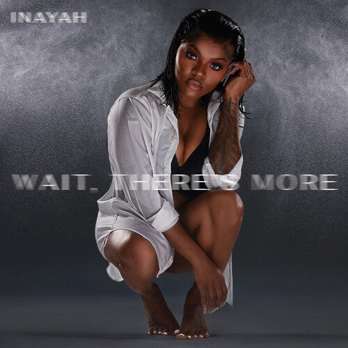 Inayah - Wait,There's More
