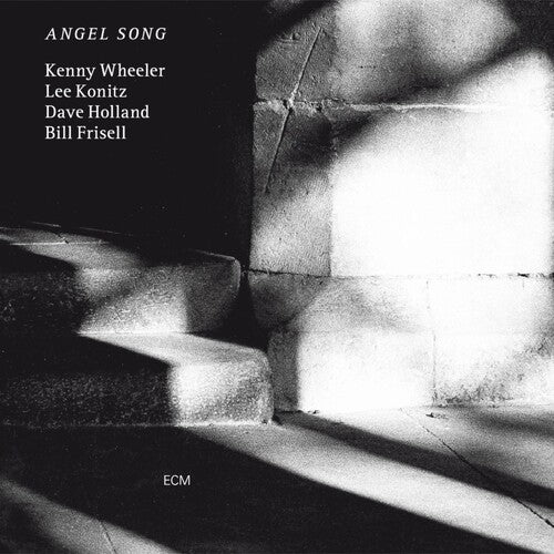 Kenny Wheeler / Lee Konitz / Dave Holland / Frisel - Angel Song (ECM Luminessence Series)