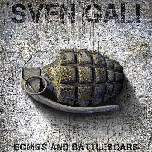 Sven Gali - Bombs And Battlescars