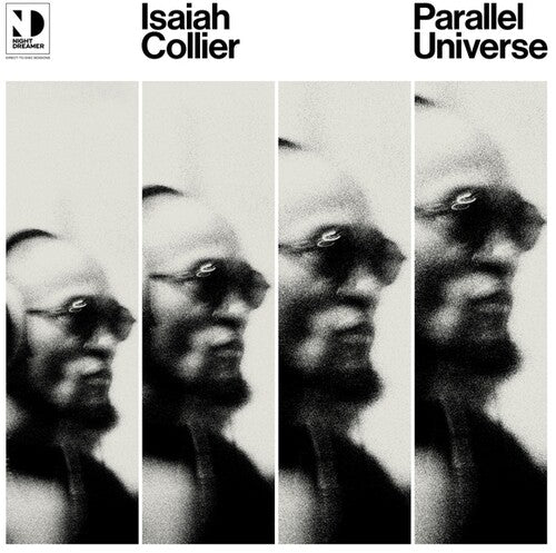 Isaiah Collier - Parallel Universe