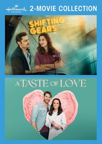 Hallmark Channel 2-Movie Collection: Shifting Gears / A Taste of Love