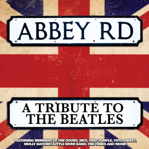 Abbey Road Tribute to the Beatles/ Various - Abbey Road - a Tribute to the Beatles (Various Artists)