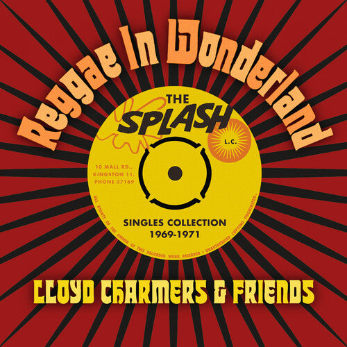 Lloyd Charmers & Friends - Reggae In Wonderland The Splash Singles 1968-1973