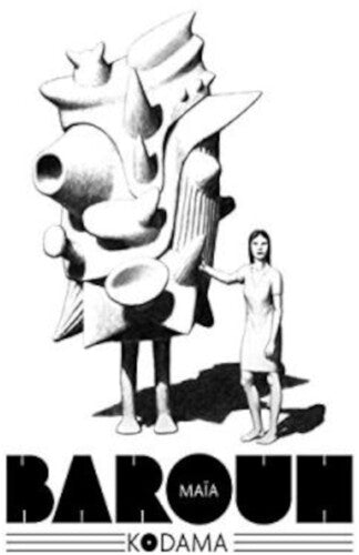 Maia Barouh - Kodama