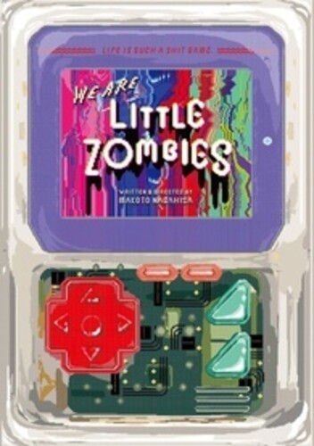We Are Little Zombies